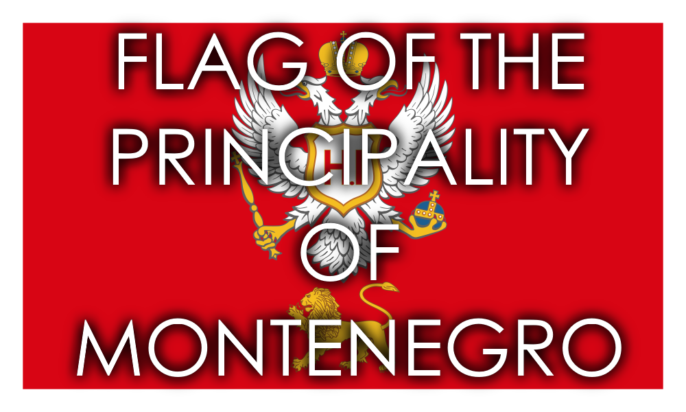 Principality of Montenegro