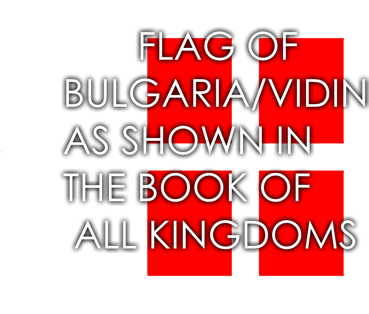 Bulgaria as Shown in the Book of all Kingdoms
